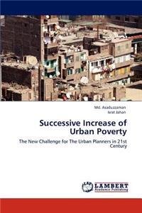 Successive Increase of Urban Poverty