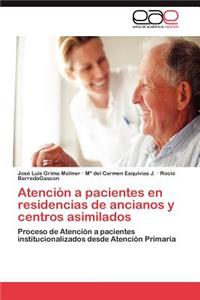 Atención a pacientes en residencias de ancianos y centros asimilados