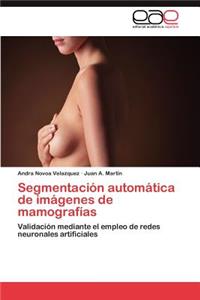 Segmentación automática de imágenes de mamografías