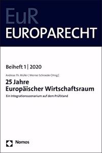 25 Jahre Europaischer Wirtschaftsraum