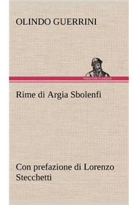 Rime di Argia Sbolenfi con prefazione di Lorenzo Stecchetti