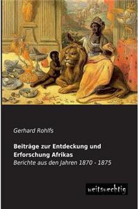 Beitrage Zur Entdeckung Und Erforschung Afrikas