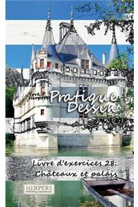 Pratique Dessin - Livre d'exercices 28
