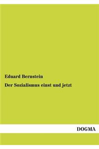 Sozialismus Einst Und Jetzt