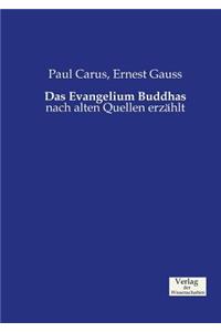 Das Evangelium Buddhas