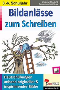Bildanlasse zum Schreiben