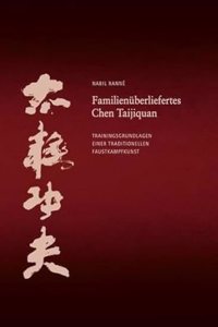 Familienuberliefertes Chen Taijiquan