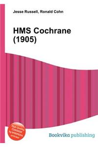 HMS Cochrane (1905)