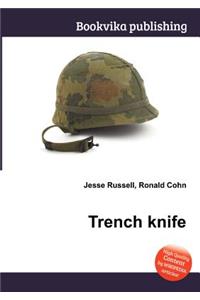 Trench Knife