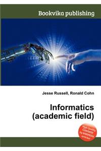 Informatics (Academic Field)