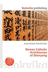 Roman Catholic Archdiocese of Shenyang