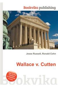 Wallace V. Cutten