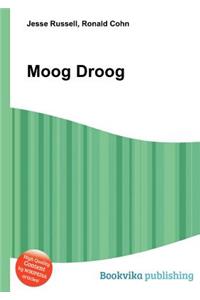 Moog Droog