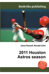2011 Houston Astros Season
