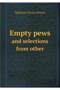 Empty Pews and Selections from Other