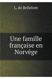 Une famille française en Norvège