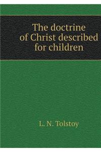 Christ's teachings, as set out for the children