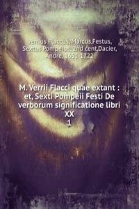 M. Verrii Flacci quae extant