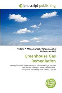 Greenhouse Gas Remediation