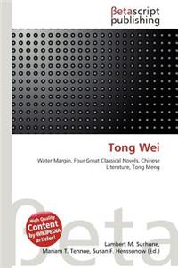 Tong Wei