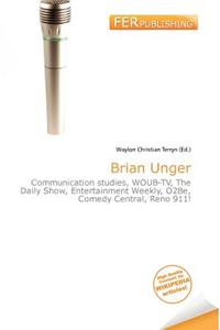 Brian Unger