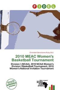 2010 Meac Women's Basketball Tournament