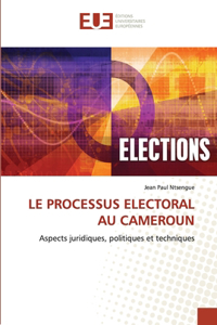 Le Processus Electoral Au Cameroun