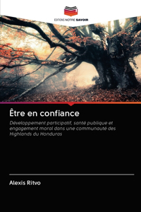 Être en confiance