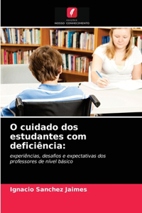 O cuidado dos estudantes com deficiência