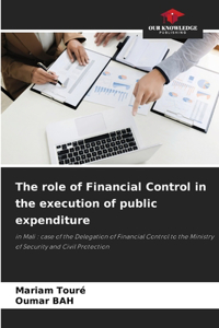 role of Financial Control in the execution of public expenditure