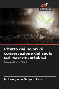 Effetto dei lavori di conservazione del suolo sui macroinvertebrati