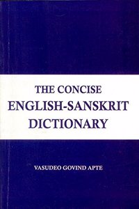 THE CONCISEENGLISH-SANSKRIT DICTIONARY