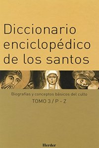 Diccionario enciclopedico de los santos. 3 volumenes