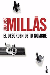 El desorden de tu nombre