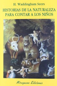 Historias de la Naturaleza para Contar a los Ninos