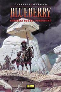 BLUEBERRY 36. SOMBRAS SOBRE TOMBSTONE (Spanish Edition)