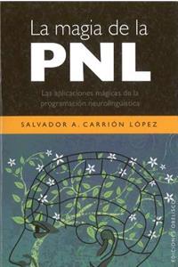 La Magia de La Pnl