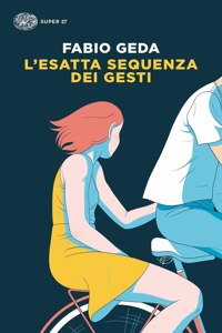 L'esatta sequenza dei gesti