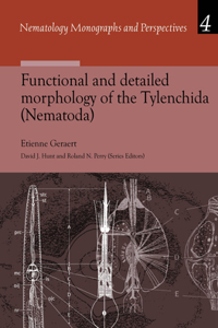 Functional and Detailed Morphology of the Tylenchida (Nematoda)