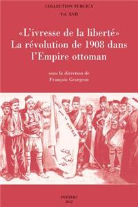 L'Ivresse de la Liberte