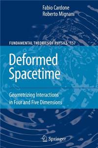 Deformed Spacetime