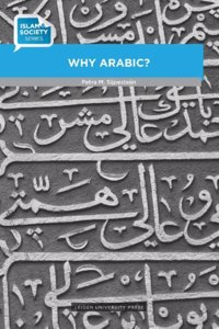 Why Arabic? - Hoezo arabisch?