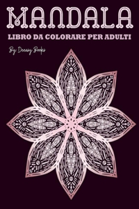 Mandala Libro da colorare per adulti