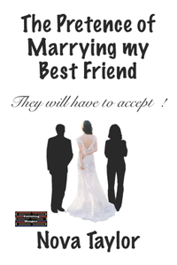 Pretence of Marrying my Best Friend