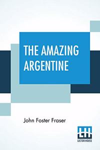 The Amazing Argentine