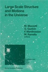 Large Scale Structure and Motions in the Universe