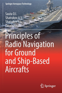 Principles of Radio Navigation for Ground and Ship-Based Aircrafts
