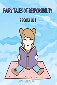 Fairy Tales of Responsibility