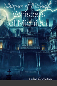 Whispers of Midnight