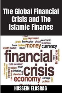 The Global Financial Crisis and The Islamic Finance
